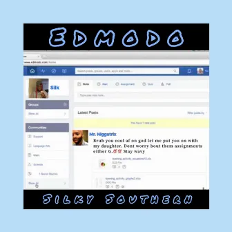 Edmodo by Silky Southern