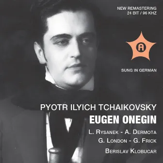 Tchaikovsky: Eugene Onegin, Op. 24, TH 5 (Sung in German) [Live] by Leonie Rysanek