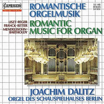 Romantic Music for Organ by Joachim Dalitz