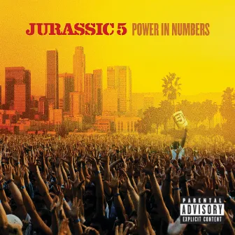 Power In Numbers by Jurassic 5