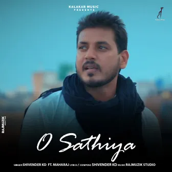 O Sathiya by Shivender Kd