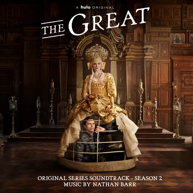 The Great: Season 2 (Original Series Soundtrack)