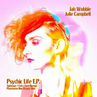 Psychic Life EP by Julie Campbell