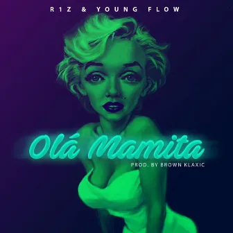 Olà Mamita by Young Flow