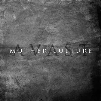 Mother Culture by Avast