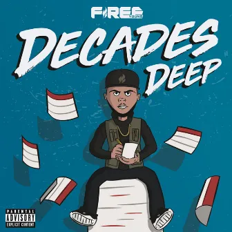 Decades Deep by Firee Young