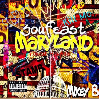 Soufeast Maryland by Mikeybflatout