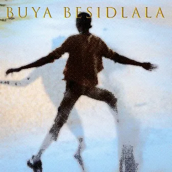 Buya Besidlala by 3D a.k.a. Uchu