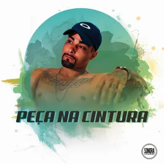 Peça na Cintura by wl mc