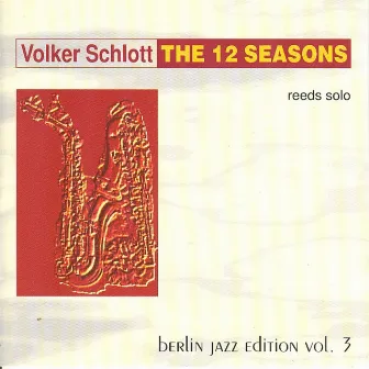 The 12 Seasons by Volker Schlott