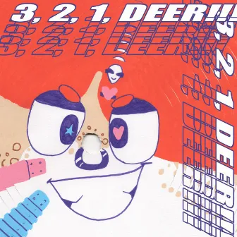 3, 2, 1, DEER!!! by Ida Deerz