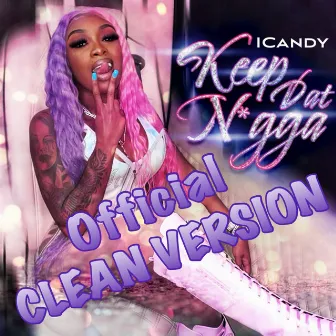 Keep Dat (Radio Edit) by Icandy