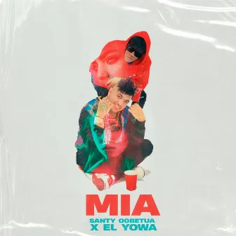 Mía by El Yowa