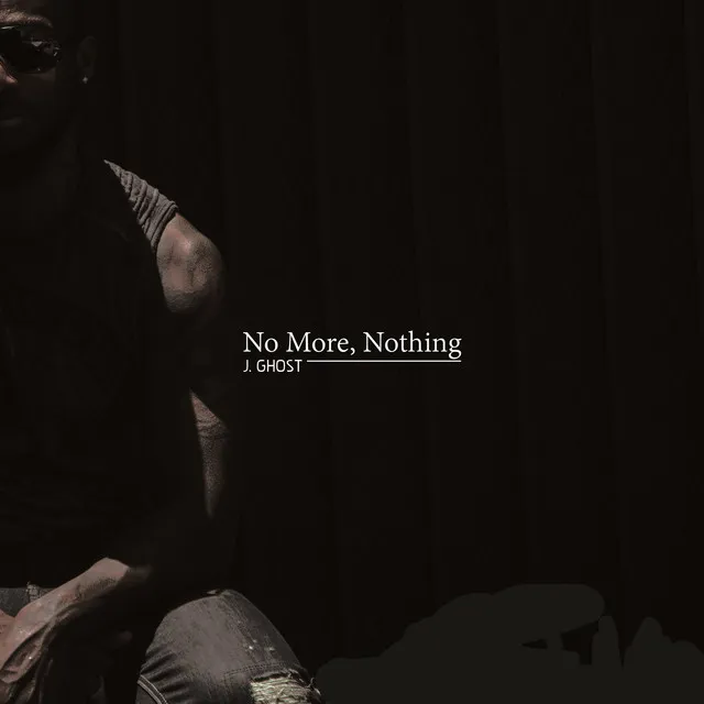 No More, Nothing