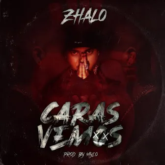 Caras Vemos by Zhalo