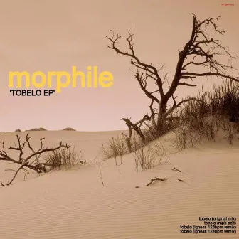 Tobelo Ep by Morphile