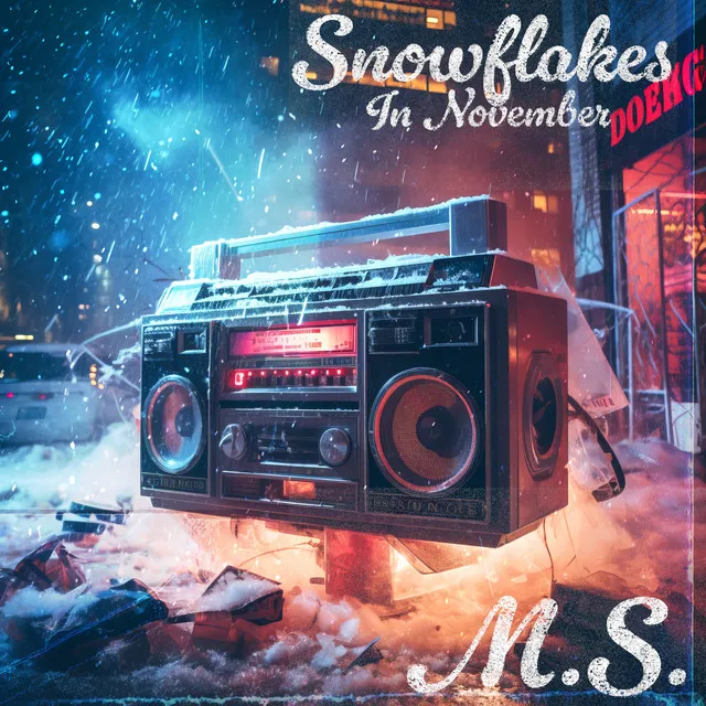 Snowflakes In November (The Beat Edition)