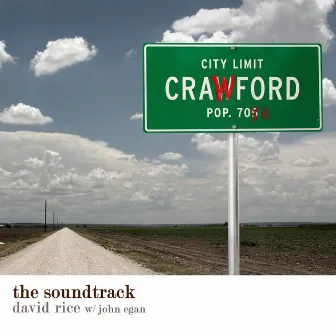 Crawford: The Soundtrack by David Rice