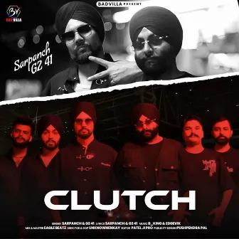 CLUTCH by Sarpanch