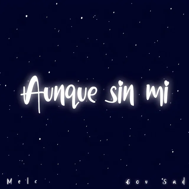 Aunque Sin Mi