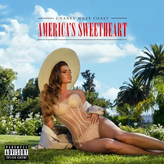 America's Sweetheart by Chanel West Coast