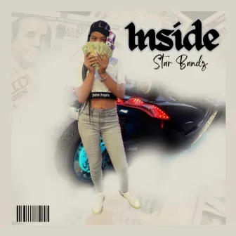 inside by STAR BANDZ