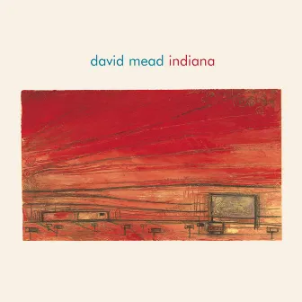 Indiana by David Mead