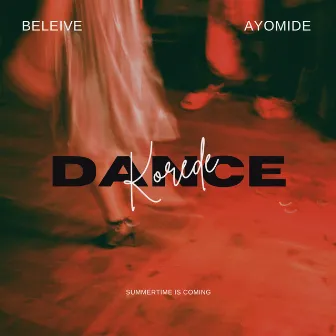 Dance by K.O.R.E.D.E.