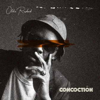 Concoction the Ep by Oldie Rasheed