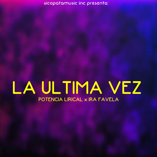 La Ultima Vez