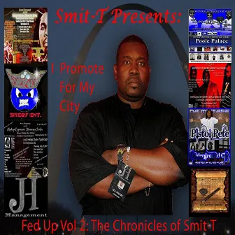 Fed Up Vol 2: The Chronicles Of Smit-T by Smit-T