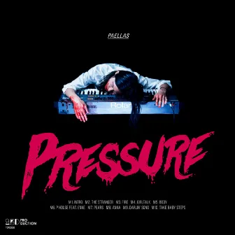 Pressure by PAELLAS