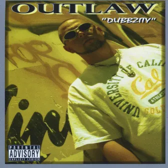 Dubbzity by Outlaw