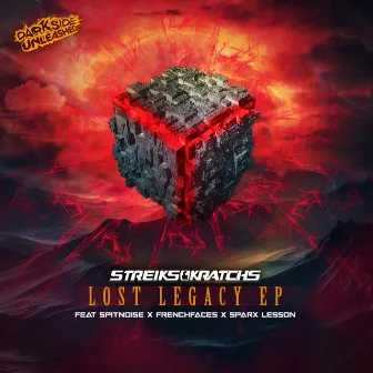 Lost Legacy EP by Streiks & Kratchs