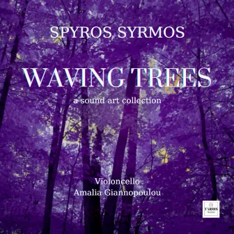 Waving Trees by Spyros Syrmos