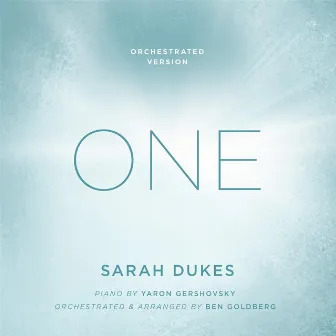 One: Orchestrated Version by Yaron Gershovsky