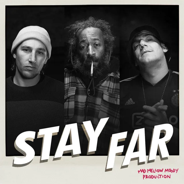 Stay Far