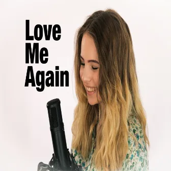 Love Me Again by Charlotte Zone