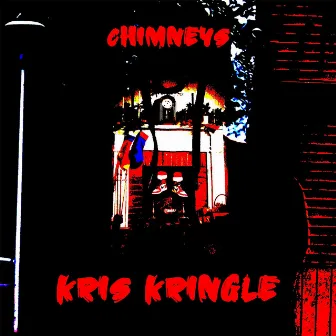 Chimneys: Kris Kringle by Authintik