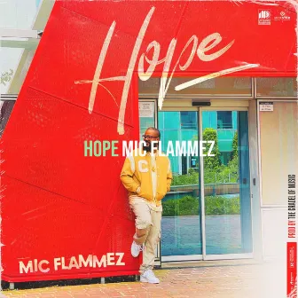 Hope by Mic Flammez