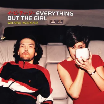 Walking Wounded (Deluxe Edition) by Everything But The Girl