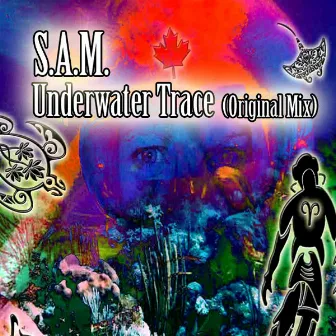 Underwater Trace (Original Mix) by S.A.M.