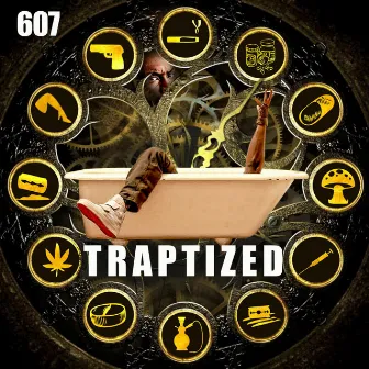 Traptized by 607