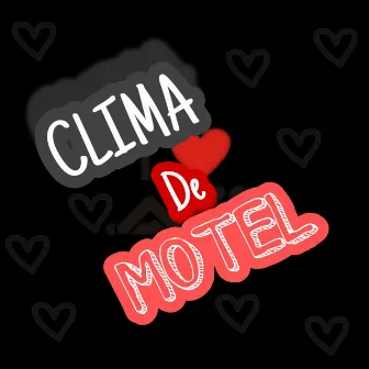 Clima de Motel by Mc menor bh