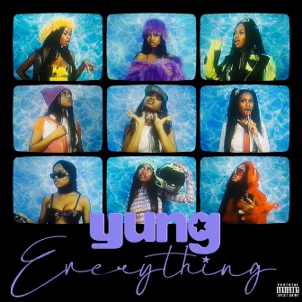 Yung Everything by DETO BLACK