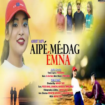 Aipe Medag Amna by Podo Bhai