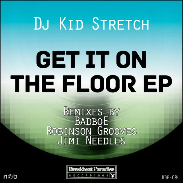 Get It On The Floor - Original Mix