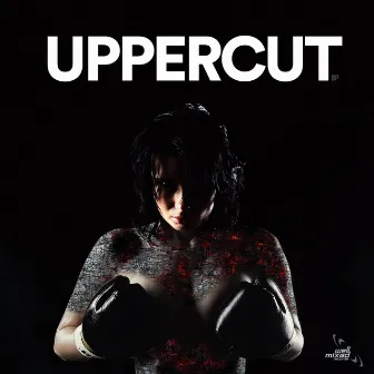 Uppercut EP by MPT Project