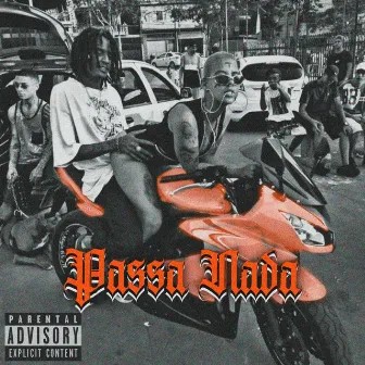 Passa Nada by Dlei