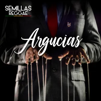 Argucias by Semillas Reggae